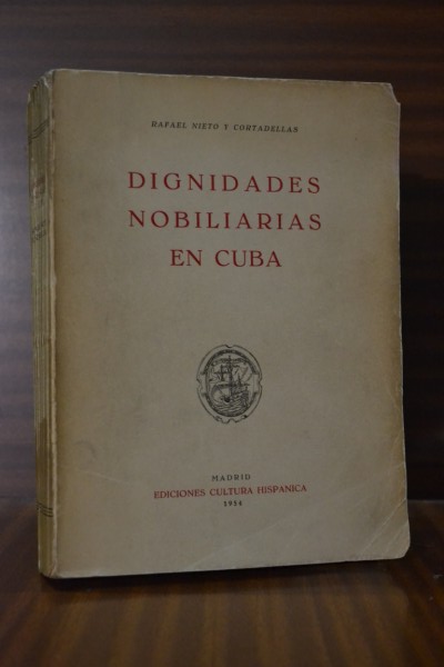 DIGNIDADES NOBILIARIAS EN CUBA